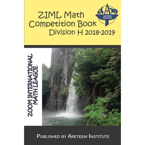 ZIML Math Competition Book Division H 2018-2019
