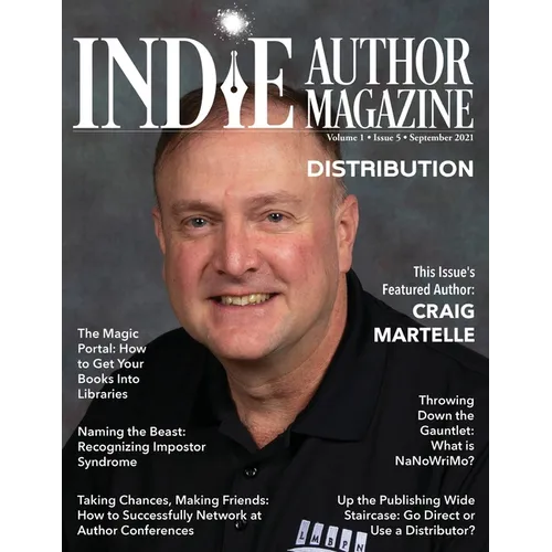 Indie Author Magazine Featuring Craig Martelle: Selling Books Wide Via Retailers, Distribution Methods For International Book Sales, Getting Your Book