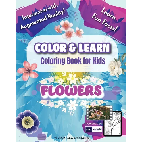 Color & Learn: Flowers: Coloring Book for Kids
