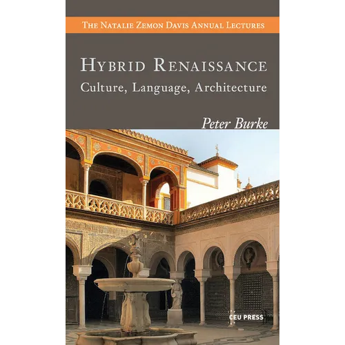 Hybrid Renaissance: Culture, Language, Architecture