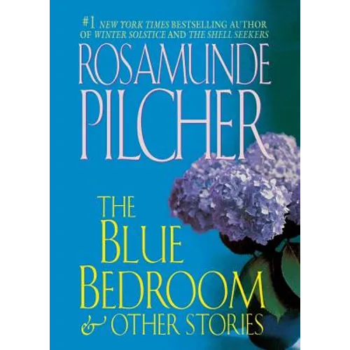 The Blue Bedroom and Other Stories: & Other Stories
