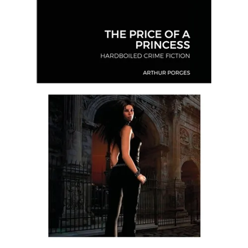The Price of a Princess: Hardboiled Crime Fiction