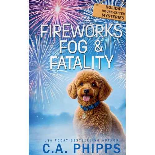 Fireworks, Fog & Fatality