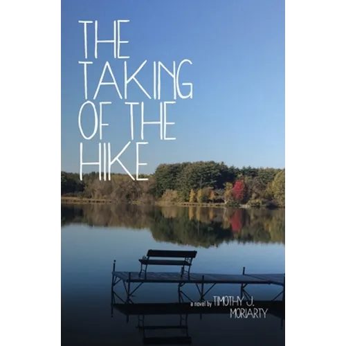 The Taking of the Hike
