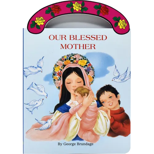Our Blessed Mother