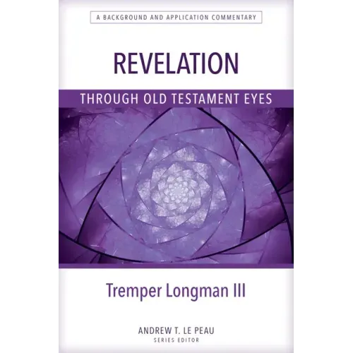 Revelation Through Old Testament Eyes