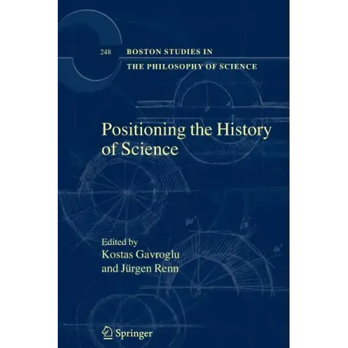 Positioning the History of Science
