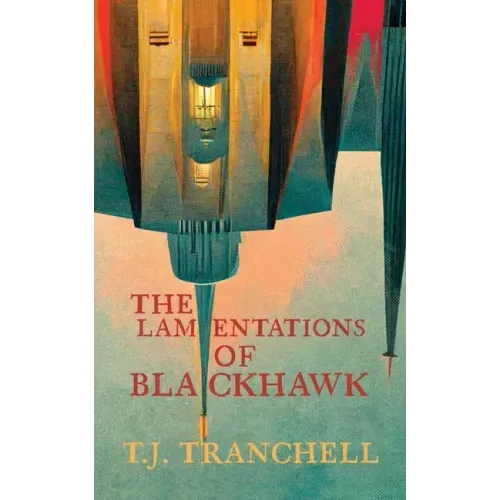 The Lamentations of Blackhawk