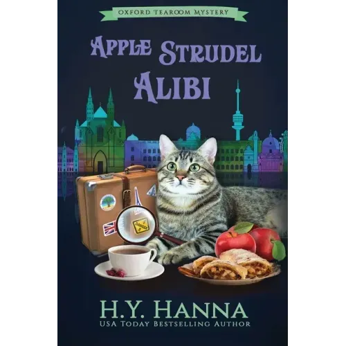 Apple Strudel Alibi (LARGE PRINT): Oxford Tearoom Mysteries - Book 8