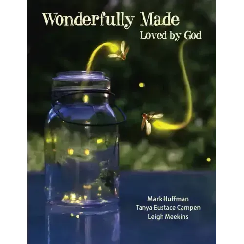 Wonderfully Made Participant Book: Loved by God