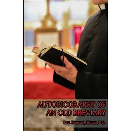 Autobiography of an Old Breviary