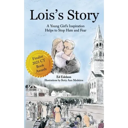 Lois's Story: A Young Girl's Inspiration Helps Stop Hate and Fear