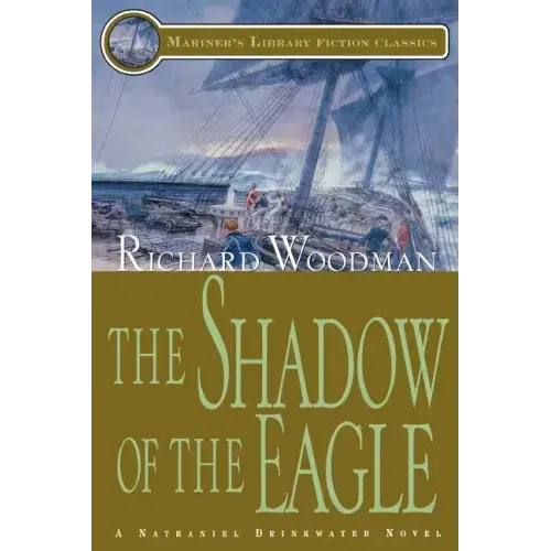 The Shadow of the Eagle: #13 A Nathaniel Drinkwater Novel