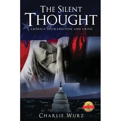 The Silent Thought America In Transition And Crisis