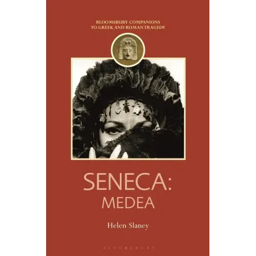 Seneca: Medea