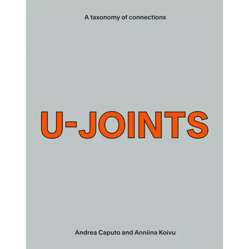 U-Joints: A Taxonomy of Connections
