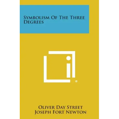 Symbolism of the Three Degrees
