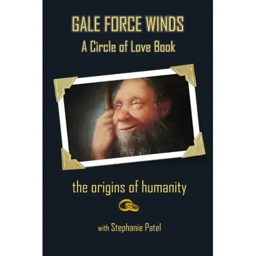Gale Force Winds: A Circle of Love Book