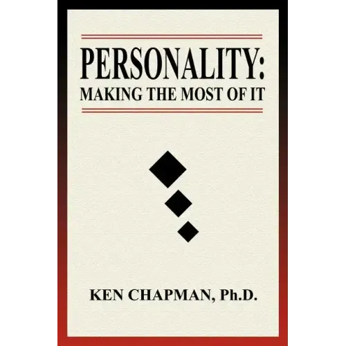 Personality: Making The Most Of It