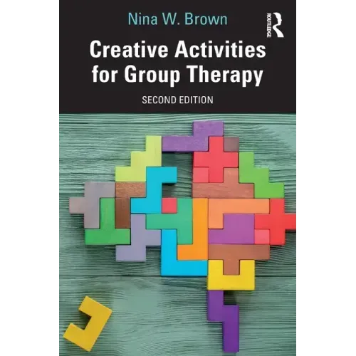 Creative Activities for Group Therapy