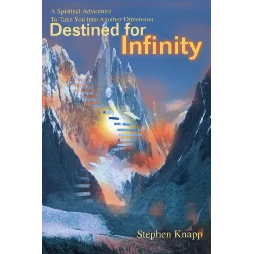 Destined for Infinity