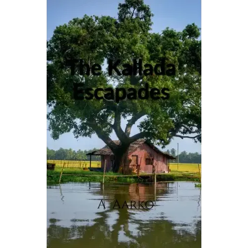 The Kallada Escapades