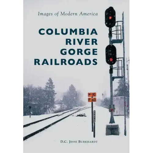 Columbia River Gorge Railroads
