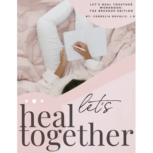 Let's Heal Together Workbook