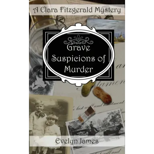 Grave Suspicions of Murder: A Clara Fitzgerald Mystery