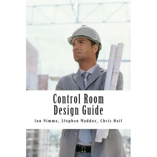 Control Room Design Guide