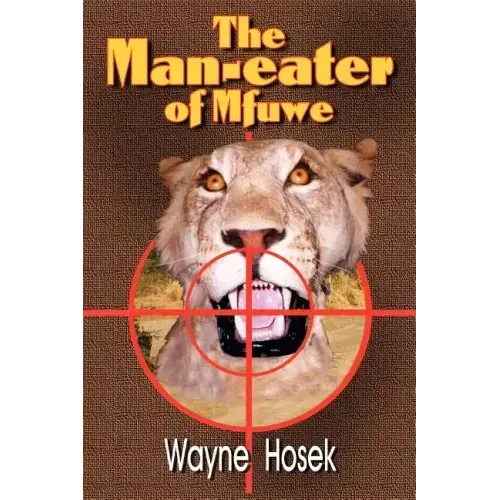 The Man-Eater of Mfuwe