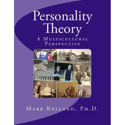 Personality Theory: A Multicultural Perspective