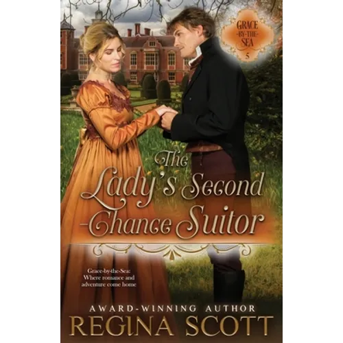 The Lady's Second-Chance Suitor