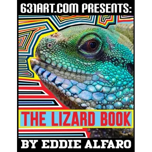 The Lizard Book: Interesting Facts About Lizards