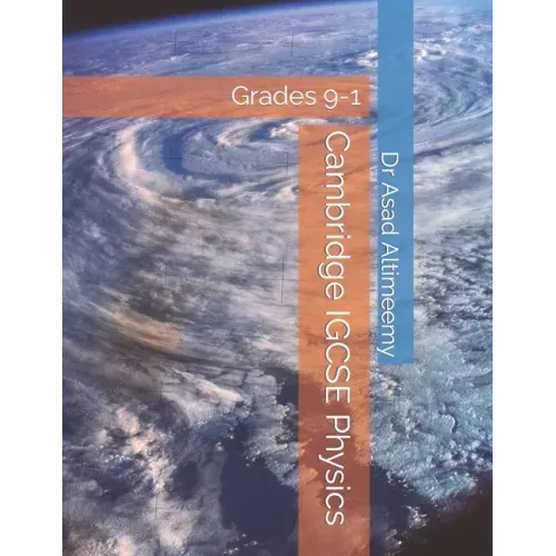 Cambridge IGCSE Physics: Grades 9-1