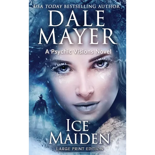 Ice Maiden: A Psychic Visions Novel