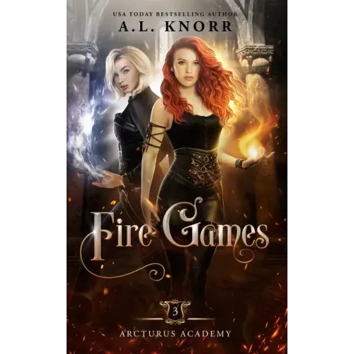 Fire Games: A Young Adult Fantasy