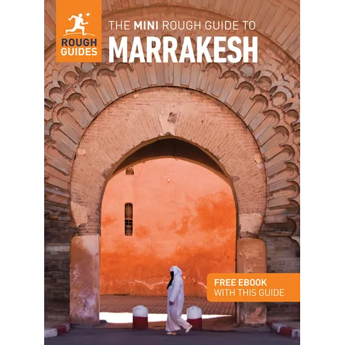 The Mini Rough Guide to Marrakesh: Travel Guide with eBook