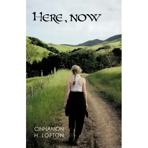 Here, Now