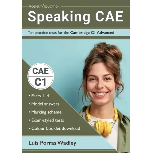 Speaking CAE: Ten practice tests for the Cambridge C1 Advanced