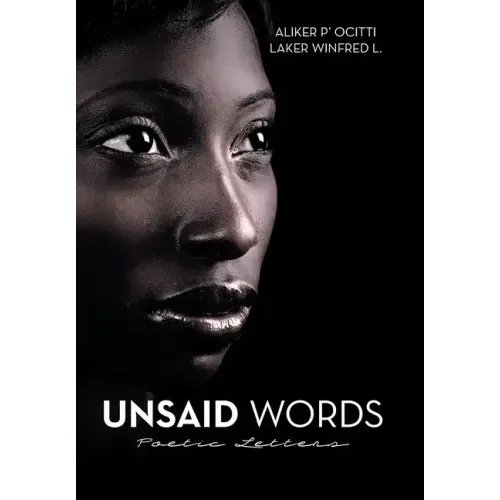 Unsaid Words: Poetic Letters