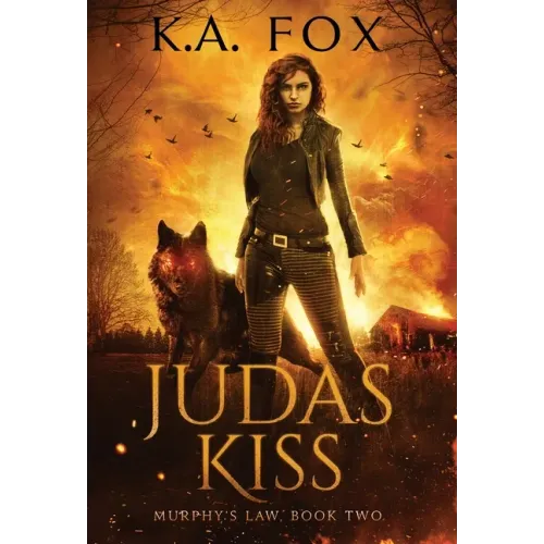 Judas Kiss: Murphy's Law Book Two