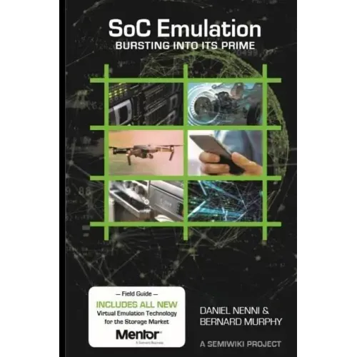 SoC Emulation: Bursting Into Its Prime