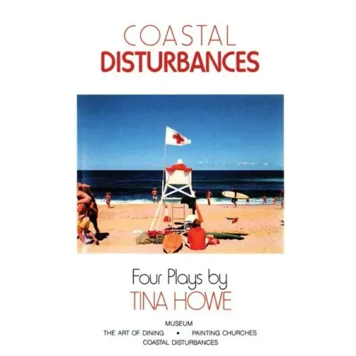 Coastal Disturbances: Four Plays
