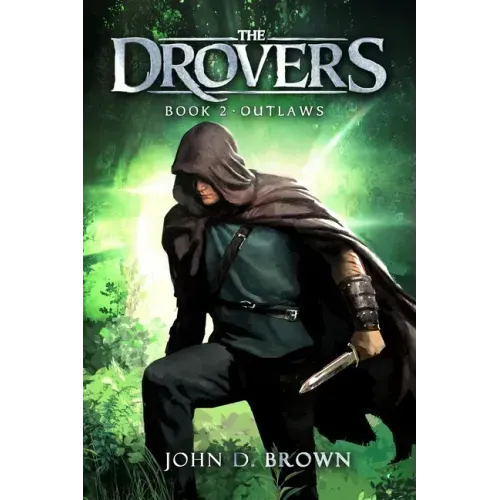 Outlaws: The Drovers, Book 2