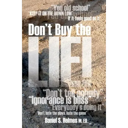 Don't Buy the Lie!