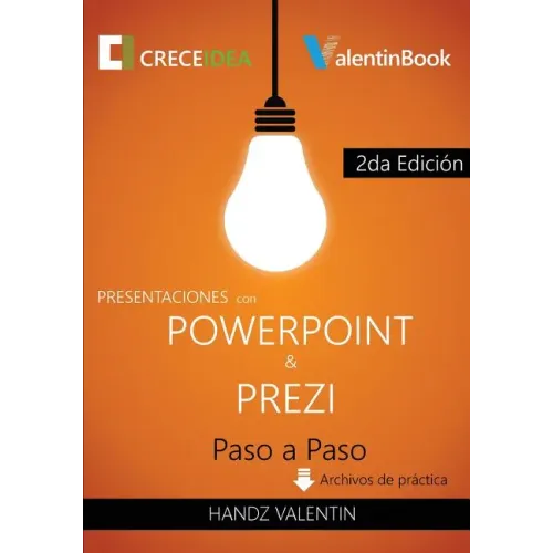 Presentaciones con PowerPoint y Prezi Paso a Paso