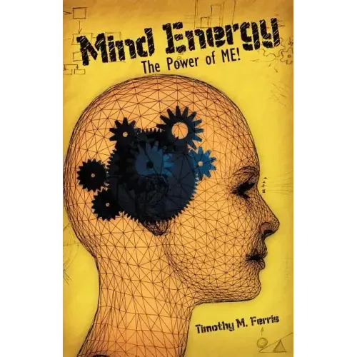 Mind Energy: The Power of Me!