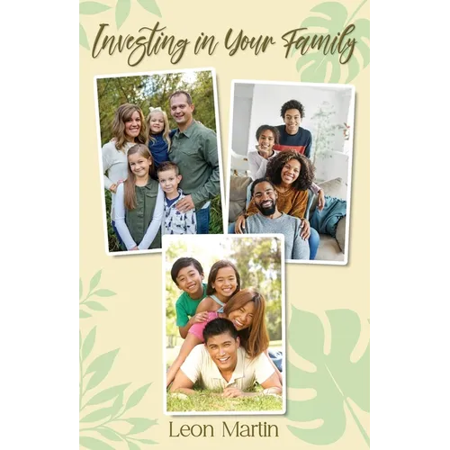 Investing in Your Family