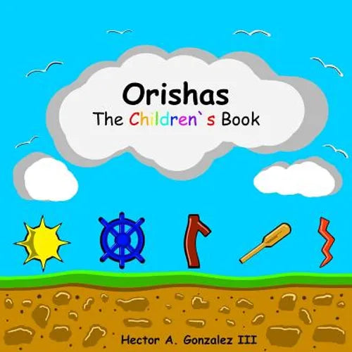Orishas The Children's Book
